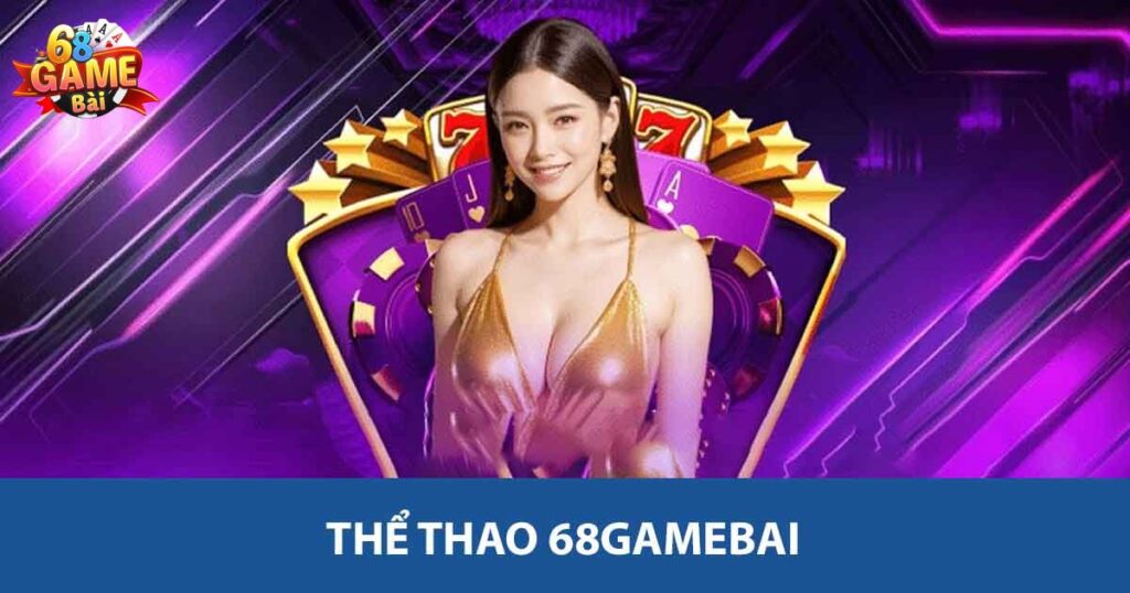 Thể thao 68gamebai
